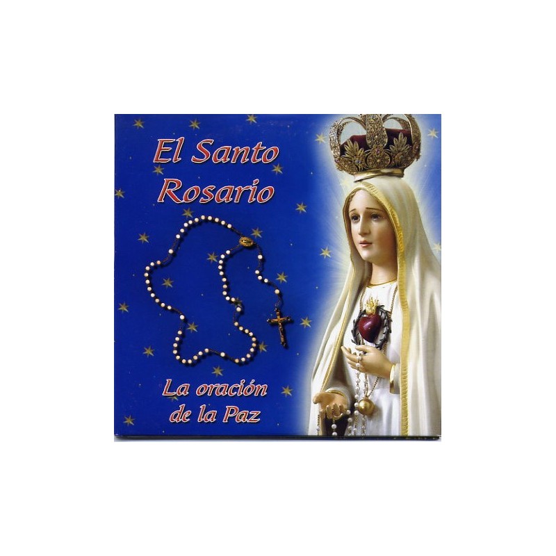 CD El Santo Rosario - La oración de la paz