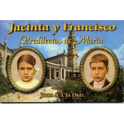 Jacinta y Francisco - Predilectos de María
