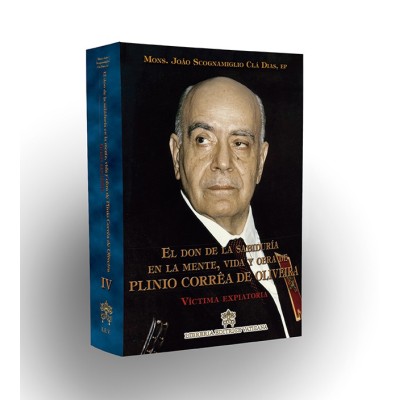 El don de la sabiduría en la mente, vida y obra de Pilinio Correa de Oliveir - Pack con Volúmenes I, II, III, IV y V