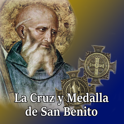 Cruz y Medalla San Benito